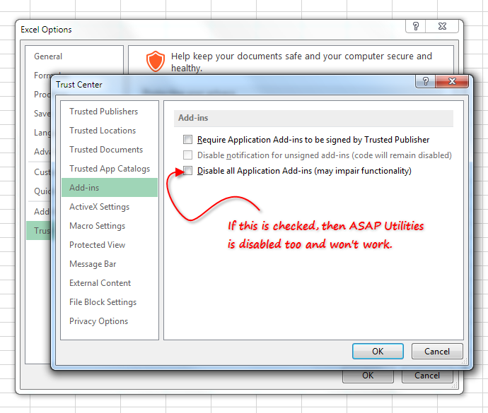 The setting 'Disable all application add-ins' disables ASAP Utilities too